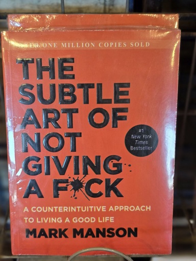 The Subtle Art of Not giving a fuck, Mark Manson